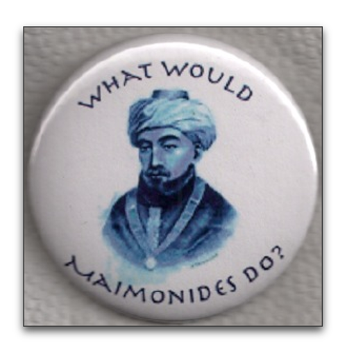 what would maimonides do